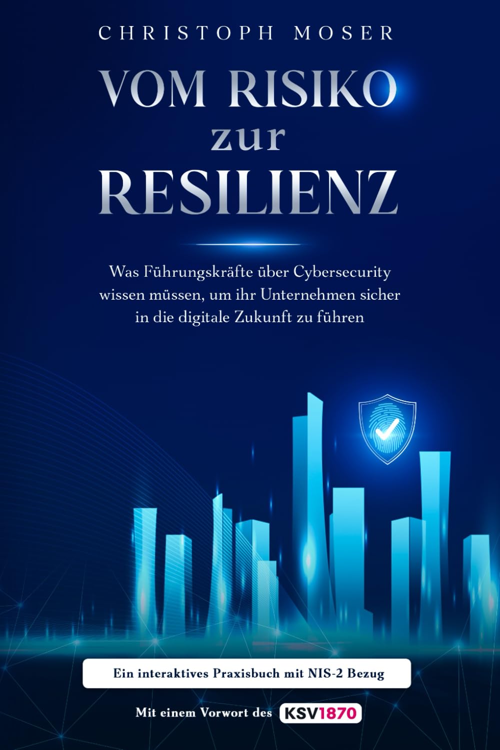 Buchcover Vom Risiko zur Resilienz von Christoph Moser